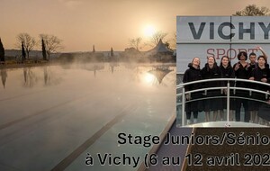 Stage Juniors/Séniors Vichy - Avril 2026