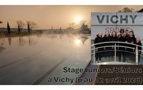 Stage Juniors/Séniors Vichy - Avril 2026